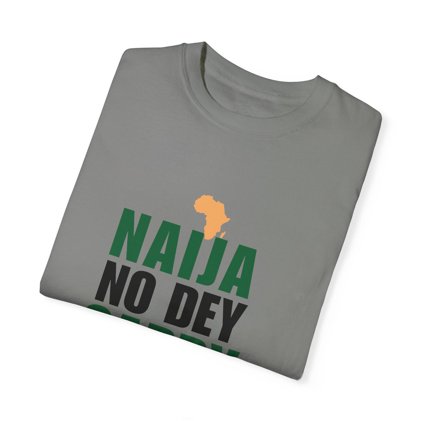 Naija No Dey Carry Last – Nigerian Hustle Tee