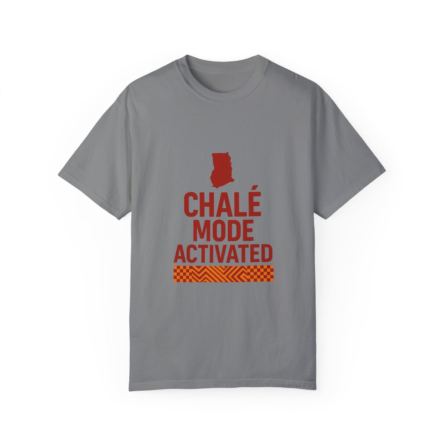 Chalé Mode Activated - Ghana Pride Tee